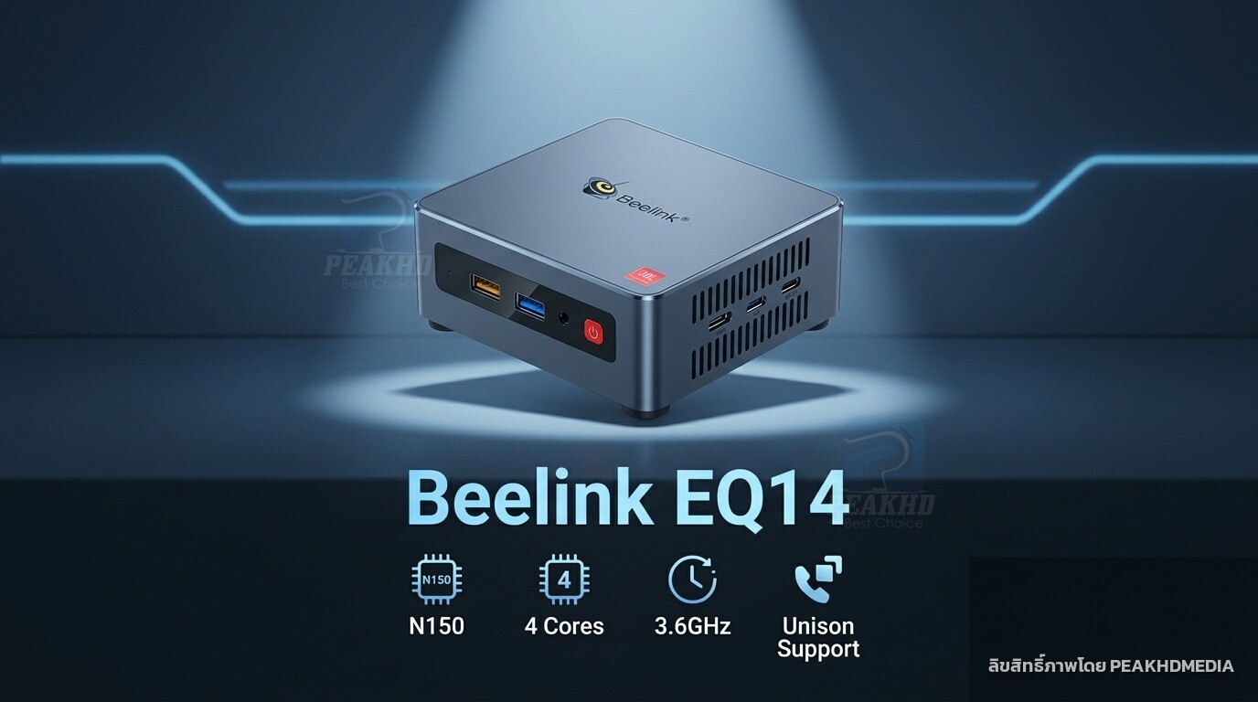 รีวิว Beelink EQ14: Intel N150 ประหยัดไฟ — สเปก ผลทดสอบ Benchmark HTPC/ออฟฟิศ