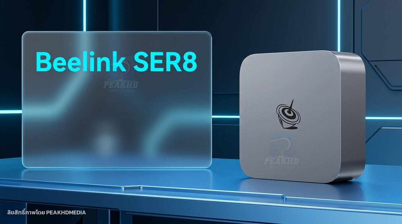 รีวิว Beelink SER8: AMD Ryzen 7 8845HS RAM 32GB — สเปก ผลทดสอบ Benchmark เกม/ตัดต่อ